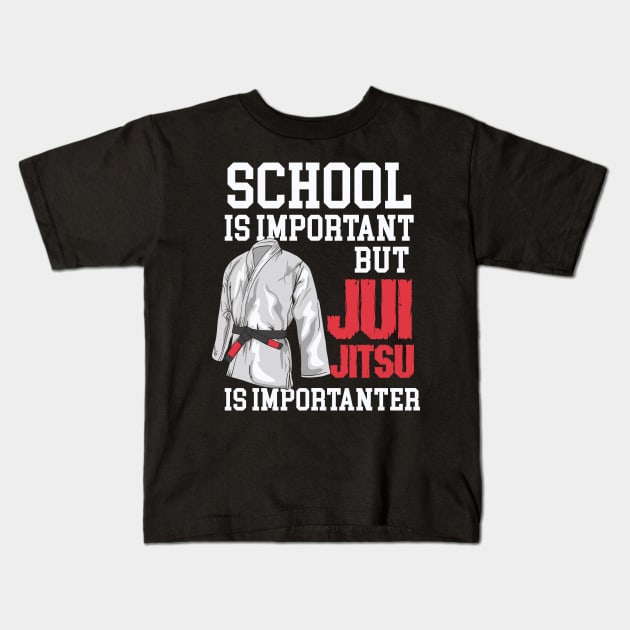 Jiu Jitsu Is Importanter - Funny BJJ Martial Arts Kids T-Shirt by Fresan